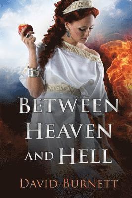 David Burnett - Between Heaven and Hell, Häftad. Tillgänglighet: Lägg i varukorg