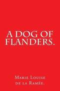 A Dog of Flanders.