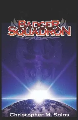 Christopher M Salas - Badger Squadron, Häftad. Tillgänglighet: Lägg i varukorg