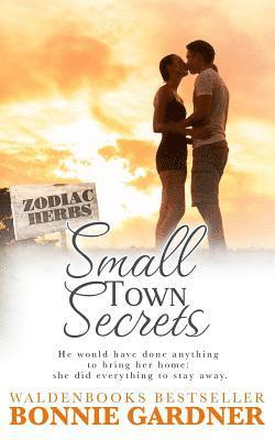 Bonnie L. Gardner, Sue W. Moynihan - Small Town Secrets, Häftad. Tillgänglighet: Lägg i varukorg
