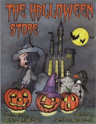 Patti Petrone-Miller - Halloween Store, Häftad. Tillgänglighet: Lägg i varukorg