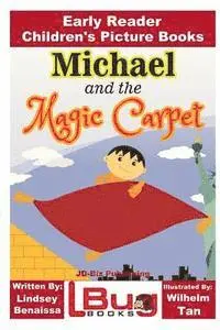 John Davidson - Michael and the Magic Carpet - Early Reader - Children's Picture Books, Häftad. Tillgänglighet: Lägg i varukorg