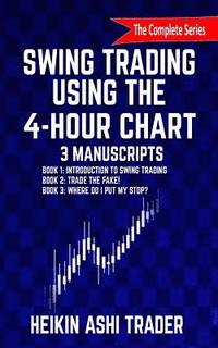 Swing Trading Using the 4-Hour Chart, 1-3
