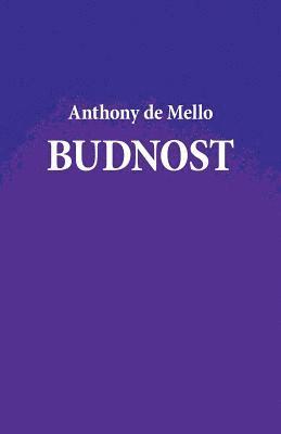 Anthony De Mello - Budnost, Häftad. Tillgänglighet: Lägg i varukorg