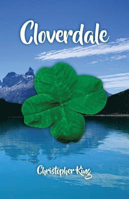 Christopher King - Cloverdale, Häftad