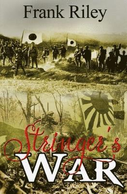 Frank Riley - Stringer's War, Häftad