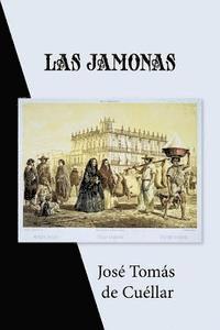 Jose Tomas De Cuellar - Las jamonas, Häftad. Tillgänglighet: Lägg i varukorg