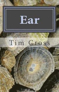 Tim Cross - Ear, Häftad. Tillgänglighet: Lägg i varukorg