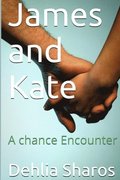 James and Kate: A Chance Encounter