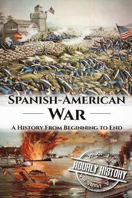 Hourly History - Spanish American War, Häftad. Tillgänglighet: Lägg i varukorg