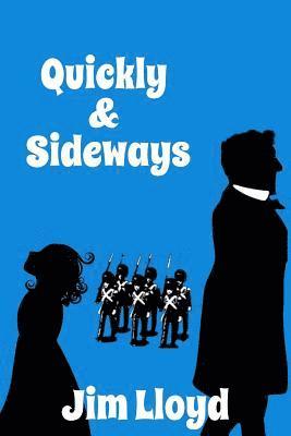 Jim Lloyd - Quickly & Sideways, Häftad. Tillgänglighet: Lägg i varukorg
