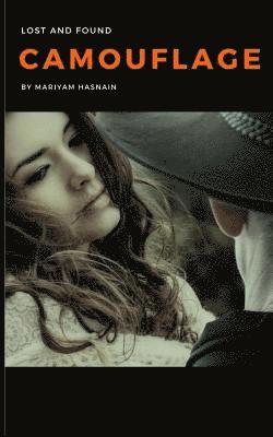 Mariyam Hasnain - Camouflage - Lost and Found: Can You Bury Your Past?, Häftad