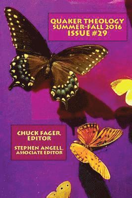 Chuck Fager - Quaker Theology #29, Häftad. Tillgänglighet: Lägg i varukorg