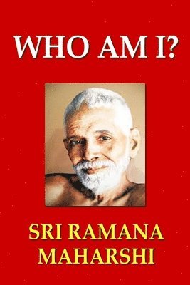 Sri Ramana Maharshi - Who Am I?, Häftad. Tillgänglighet: Lägg i varukorg
