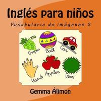 Inglés para niños: Vocabulario de imágenes 2