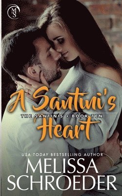 Melissa Schroeder - Santini's Heart, Häftad
