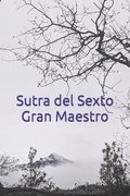 Sutra del sexto gran maestro