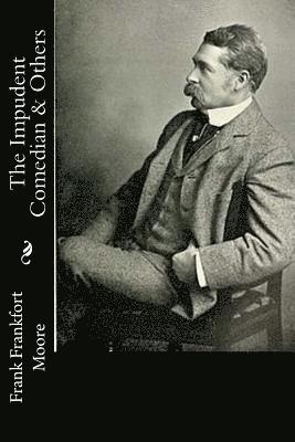 The Impudent Comedian & Others