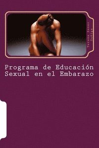 Programa de Educacin Sexual en el Embarazo