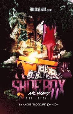 Andre Johnson - Shoebox Money II: The Appeal, Häftad. Tillgänglighet: Lägg i varukorg