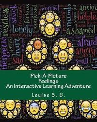 Pick-A-Picture - Feelings: An Interactive Learning Adventure