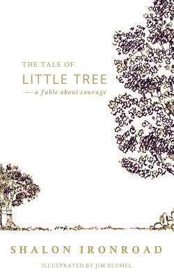 Morgan Gist MacDonald - The Tale of Little Tree: A Fable About Courage, Häftad. Tillgänglighet: Lägg i varukorg