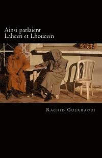 Ainsi parlaient Lahcen et Lhoucein
