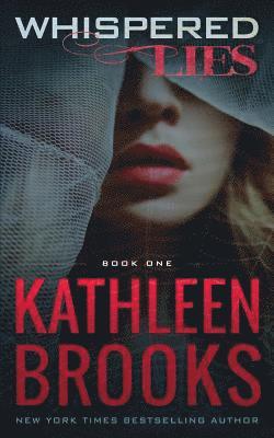 Kathleen Brooks - Whispered Lies, Häftad. Tillgänglighet: Lägg i varukorg