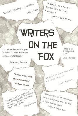 Patrick Thompson, Kathleen York - Writers on the Fox: A Short Collection of the Musings, Memoirs and Mysteries of a Magical Group: The Writers on the Fox, Häftad. Tillgänglighet: Lägg i varukorg