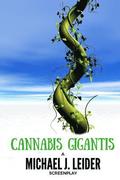 Cannabis Gigantis