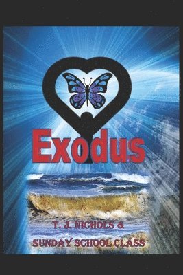 T. J. Nichols - Exodus, Häftad. Tillgänglighet: Lägg i varukorg