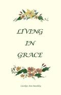 Living In Grace