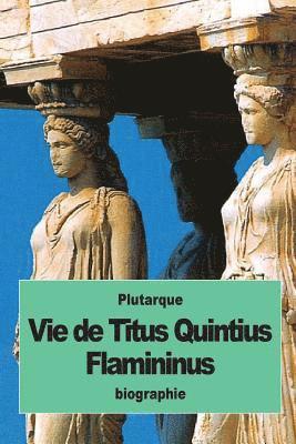 Plutarque - Vie de Titus Quintius Flamininus, Häftad. Tillgänglighet: Lägg i varukorg