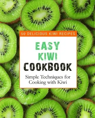 Booksumo Press - Easy Kiwi Cookbook, Häftad. Tillgänglighet: Lägg i varukorg