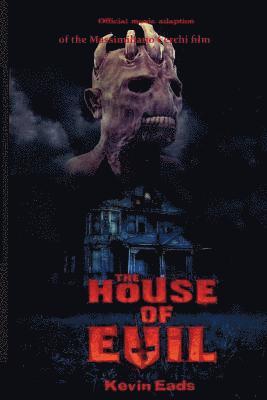 Kevin Eads - House of Evil, Häftad. Tillgänglighet: Lägg i varukorg