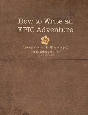 Karen Kindrick Cox - How to Write An EPIC Adventure, Häftad. Tillgänglighet: Lägg i varukorg
