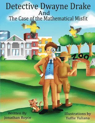 Jonathan Royce - Detective Dwayne Drake and The Case of The Mathematical Misfit, Häftad. Tillgänglighet: Lägg i varukorg