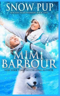 Mimi Barbour - Snow Pup, Häftad. Tillgänglighet: Lägg i varukorg