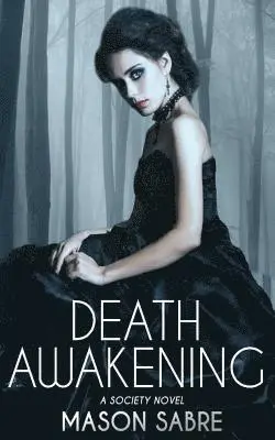 Mason Sabre - Death Awakening, Häftad. Tillgänglighet: Lägg i varukorg
