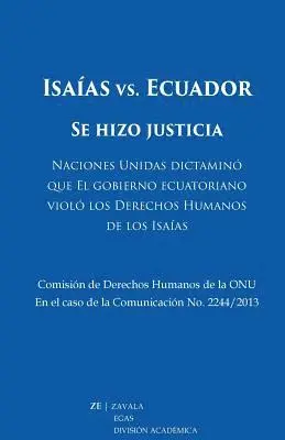 Jorge Zavala Egas - Isaías vs. Ecuador: Se hizo justicia, Häftad. Tillgänglighet: Lägg i varukorg