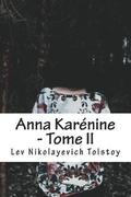 Anna Karnine - Tome II