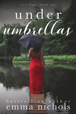 Emma Nichols - Under Umbrellas, Häftad