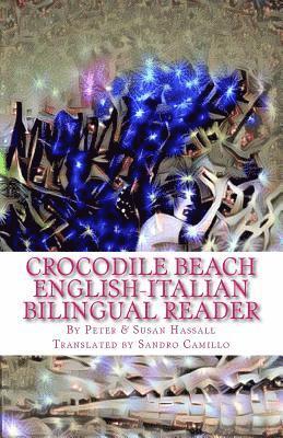 Susan Hassall - Crocodile Beach English-Italian Bilingual Reader, Häftad