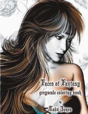 Tabz Jones - Faces of Fantasy Greyscale Coloring Book, Häftad. Tillgänglighet: Lägg i varukorg
