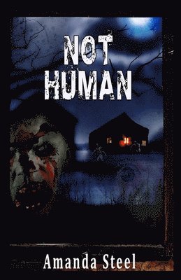 Amanda Steel - Not Human, Häftad. Tillgänglighet: Lägg i varukorg