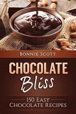 Bonnie Scott - Chocolate Bliss, Häftad. Tillgänglighet: Lägg i varukorg