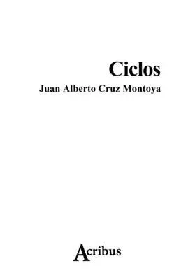 Juan Cruz - Ciclos, Häftad. Tillgänglighet: Lägg i varukorg