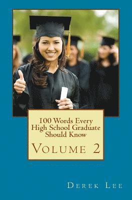 Derek Lee - 100 Words Every High School Graduate Should Know Volume 2, Häftad. Tillgänglighet: Lägg i varukorg