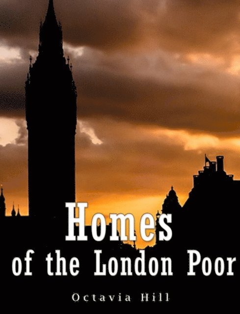 Octavia Hill - Homes of the London Poor, E-bok. Tillgänglighet: Lägg i varukorg