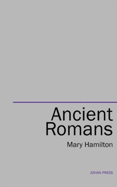 Mary Hamilton - Ancient Romans, E-bok